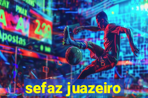 sefaz juazeiro